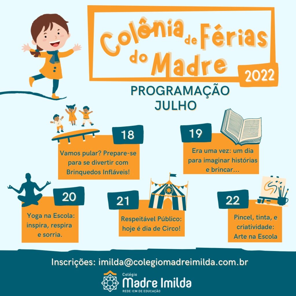 Colônia de Férias Colégio Madre Imilda Rede ICM de educação