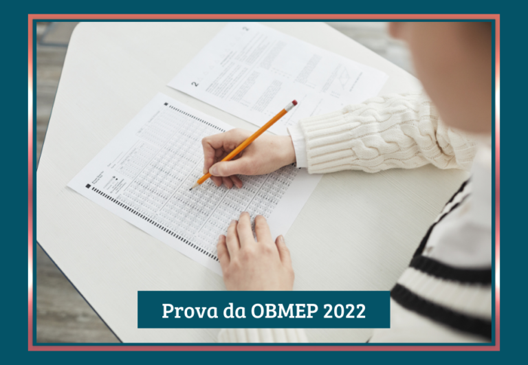 Prova Da OBMEP 2022! - Colégio Mãe De Deus | Rede ICM De Educação